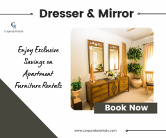 Dresser and Mirror on Rent in USA - Corporate Rentals