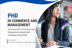 Challenges and Rewards of Pursuing a PhD in Commerce and Management