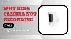 Why Ring Camera not Recording | Call +1-888-937-0088