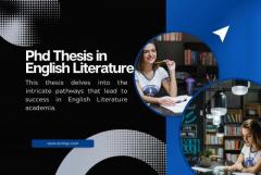 Phd Thesis in English Literature Your Way to Success