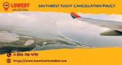 Southwest Flight Cancellation Policy