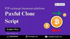 Paxful Clone Script - P2P exchange businesses platform  