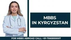 Discover Affordable Excellence in Medical Education: Kyrgyzstan for MBBS