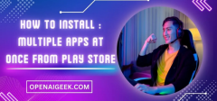 How to Install Multiple Apps at Once from Play Store