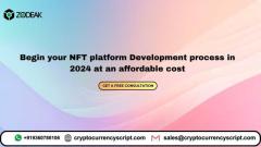 Begin your NFT platform Development process in 2024 at an affordable cost