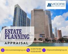 Estate planning appraisal | Moore Real Estate Group