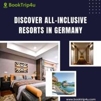 Discover All-Inclusive Resorts in Germany With BookTrip4u