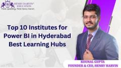 Top 10 Institutes for Power BI in Hyderabad Best Learning Hubs