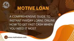 Get Approved for Instant Payday Loans Online with Motive Loan Quick and Convenient