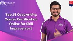 Top 15 Copywriting Course Certification Online for Skill Improvement