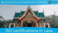 ISO Certifications In Laos and How Pacific Certifications Can Help