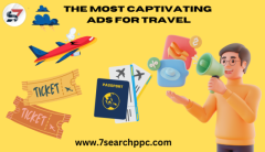 The Whole Manual for Crafting Enthralling Travel Advertisements