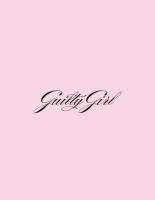Discover Guilty Girl's Luxury Lingerie Subscription Club