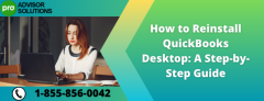 Learn An Easy Way to Reinstall QuickBooks Desktop