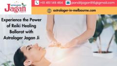 Experience the Power of Reiki Healing Ballarat with Astrologer Jagan Ji