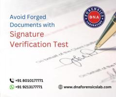 Why Choose Us for Signature Verification Forensic Test?