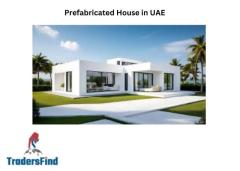 Explore the Best Prefabricated Houses in UAE | TradersFind