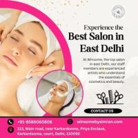 Experience the Best Salon in East Delhi