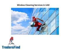 Best Window Cleaning Services in UAE | Professional Window Cleaning Solutions on TradersFind