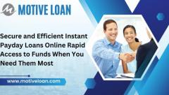 Quick and Easy Instant Payday Loans Online: Get Approved in Minutes