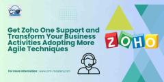 Get Zoho One Support and Transform Your Business Activities Adopting More Agile Techniques