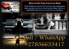  Lost Love Spells to Bring Back Lost Lover Same Day +27836633417