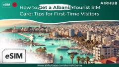 Get the Best Sim Card for Albania with Free Roaming Benefits