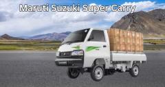 Get the Best Maruti Suzuki Super Carry Price – Check Latest Deals Now!