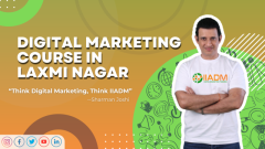 Best Digital Marketing Course in Laxmi Nagar