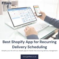 Best Shopify App for Recurring Delivery Scheduling- Flare