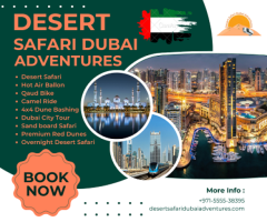 Desert Safari Dubai Adventures | Dubai Desert Safari |+971 55 553 8395