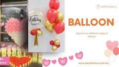 Vibrant Balloons for All Occasions - Partylicious Malaysia