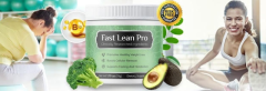 Fast Lean Pro: Benefits, Dosage and Price