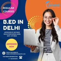 B.Ed in Delhi: Start Your Teaching Career with Ease