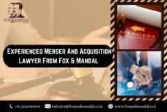 Experienced Merger And Acquisition Lawyer From Fox & Mandal 