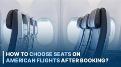 How Can I Select Seats on American Airlines Flights