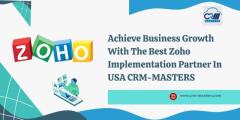 Achieve Business Growth With The Best Zoho Implementation Partner In USA