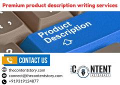 Elevate Your Brand with The Content Story's Premium Product Description Writing Services