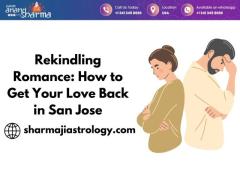 Rekindling Romance: How to Get Your Love Back in San Jose