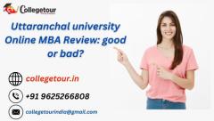 Uttaranchal University Online MBA Review: good or bad?