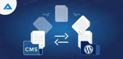 WordPress Migration: How to Move Your Website from Any CMS to WordPress