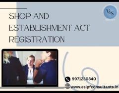 Simplify Shop and Establishment Act Registration - Esipf Consultants