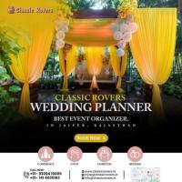 Classic Rovers - Luxury Wedding Planner, Corporate Event Organiser, Jaipur