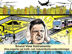 Sound View Instruments: Dina experter på trafik- och industribullerundersökningar