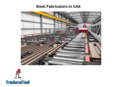 Reliable Steel Fabricators for Quality Steel Fabrication in UAE