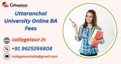 Uttaranchal University Online BA Fees