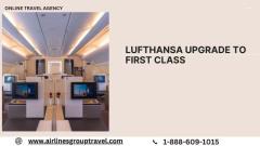  Lufthansa Upgrade To First Class