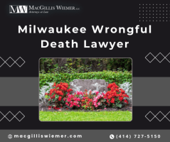 How to choose the right Milwaukee Wrongful Death Lawyer?