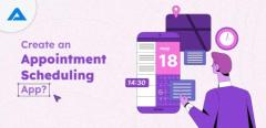 What Is the Cost of Developing an Appointment Scheduling App?