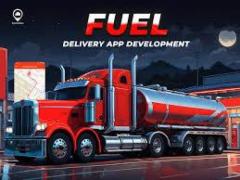 Ignite Your Business Potential Through Fuel Delivery App Development